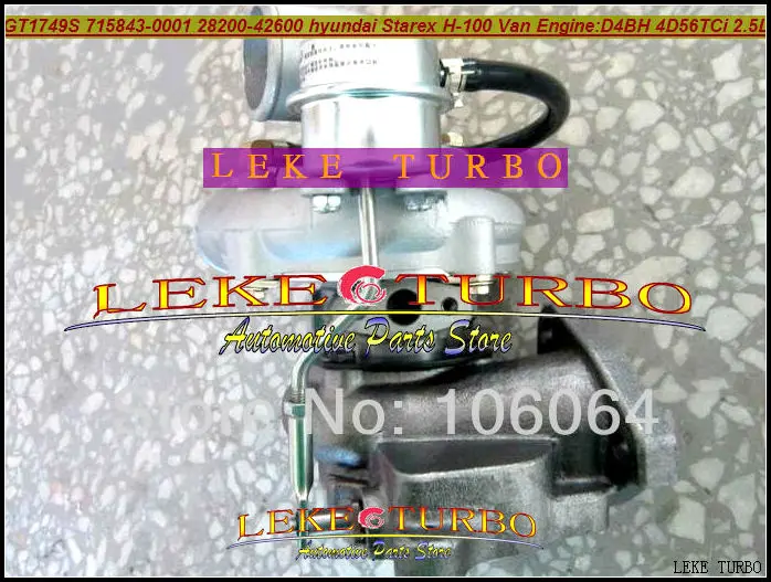 new GT1749S 715843-5001S 715843-0001 28200-42600 Hyundai Commercial Starex H1 H-1 D4BH 4D56TCI turbocharger (5)