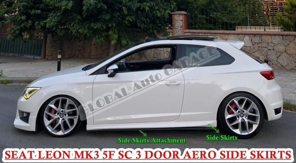 

For SEAT LEON MK3 5F SC 3 DOOR AERO Side Skirt Threshold+Side Skirts Attachment 2012-2020 Sill Trim Car Styling Auto Universal