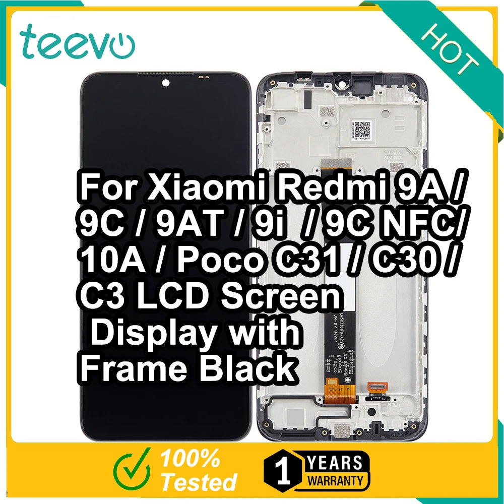 ЖК-дисплей Teevo для Xiaomi Redmi 9A/9C/9AT/9i/10A/Poco C31/C30/C3/Redmi 9C NFC/9A/9C/9AT/9i /9C NFC/10A/Poco ЖК-экран C31/C30/C3
ЖК-дисплей Teevo для Xiaomi Redmi 9A/9C/9AT/9i/10A/Poco C31/C30/C3/Redmi 9C NFC/9A/9C/9AT/9i /9C NFC/10A/Poco ЖК-экран C31/C30/C3