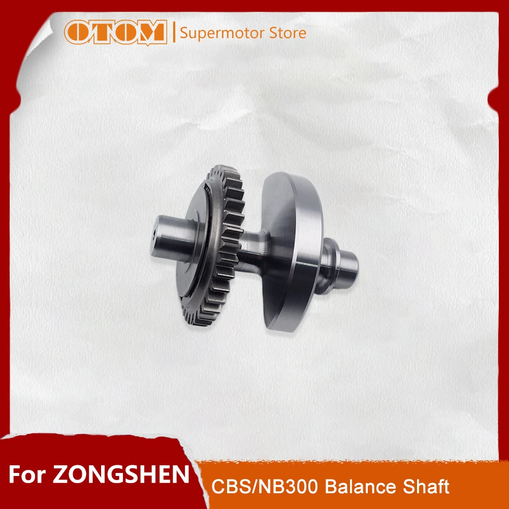 

OTOM Motorcycle Balance Shaft Gear Parts For ZONGSHEN ZS174MN-3 CBS300 ZS174MN-5 NB300 4 Stroke Water-Cooled Engine Accessories