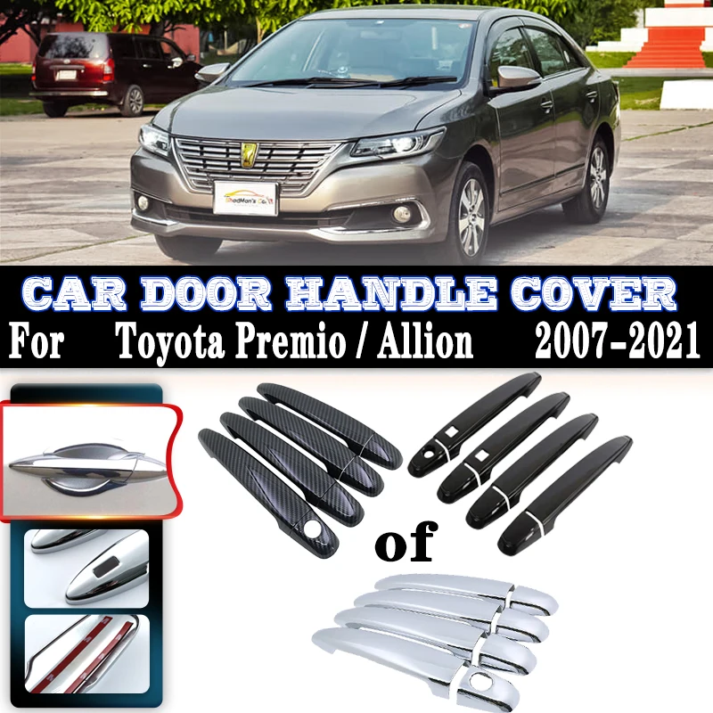 For Toyota Premio Car Accessories Allion 2007~2021 T260 Car Door Handle Covers Exterior Scratch Protective Decor Car Accessories
For Toyota Premio Car Accessories Allion 2007~2021 T260 Car Door Handle Covers Exterior Scratch Protective Decor Car Accessories