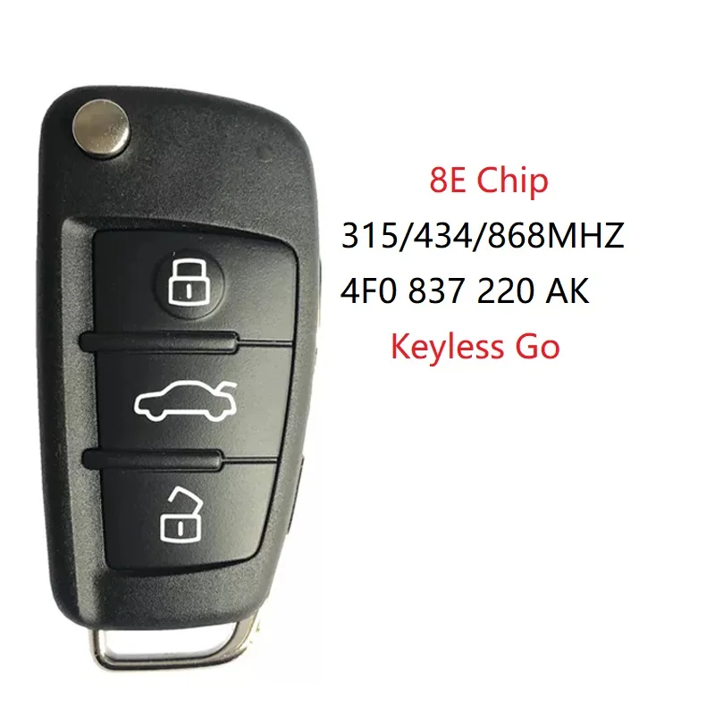 

CN008090 Smart Remote Flip Key Keyless Go For Audi Q7 A6 S6 2006+ 3Buttons 8E Chip 315/434/868MHZ 4F0837220AK 4F0 837 220 AK