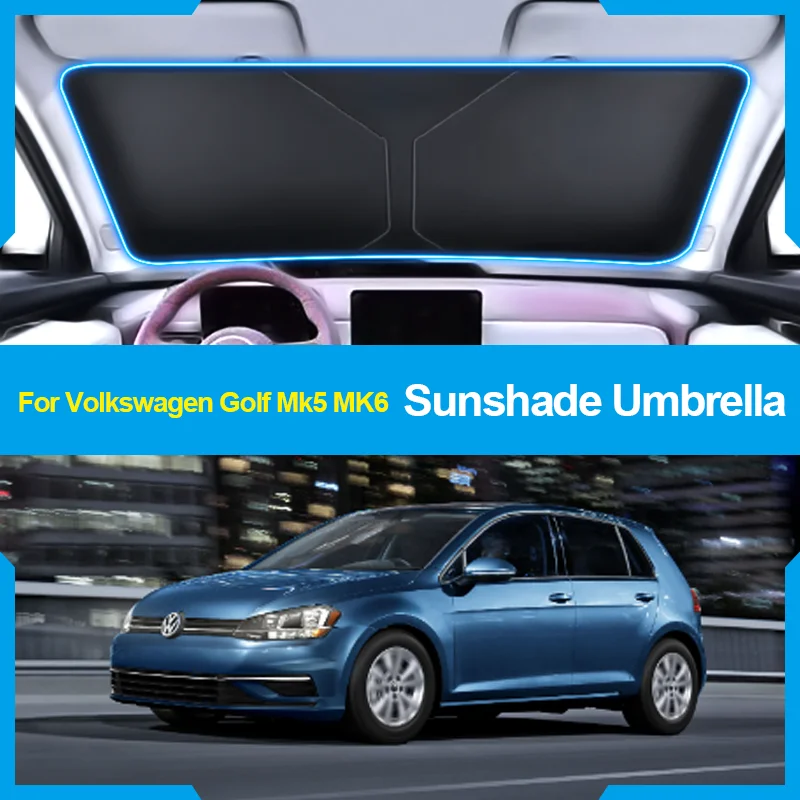 

Car Front Window Sunshade Cover Sun Shade Windshield Visor Windscreen Folding UV Protection Parts for Volkswagen VW Golf Mk5 MK6