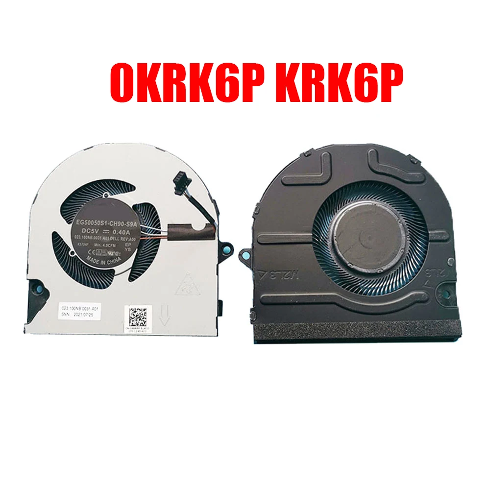 Laptop CPU Fan For DELL For Inspiron 5410 5415 5510 5515 7415 0KRK6P KRK6P EG50050S1-CH90-S9A 023.100NB.0031 A01 DC5V 0.40A New
Laptop CPU Fan For DELL For Inspiron 5410 5415 5510 5515 7415 0KRK6P KRK6P EG50050S1-CH90-S9A 023.100NB.0031 A01 DC5V 0.40A New