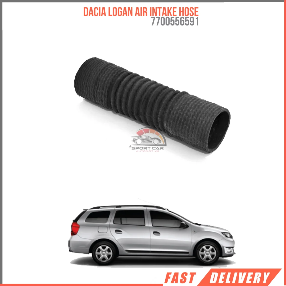 

FOR DACIA LOGAN AIR INTAKE HOSE 7700556591 REASONABLE PRICE DURABLE SATISFACTION FAST DELIVERY