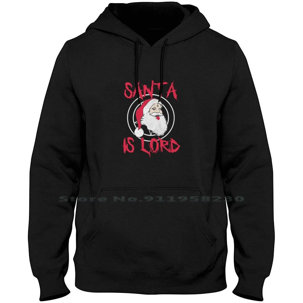 

Santa Is Lord Men Women Hoodie Pullover Sweater 6XL Big Size Cotton Lord San Ant Fashion Trendy T Shirt