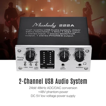 Muslady 222A 2-Channel USB Audio System Interface External Sound Card +48V phantom power DC 5V Power Supply for Computer
Muslady 222A 2-Channel USB Audio System Interface External Sound Card +48V phantom power DC 5V Power Supply for Computer