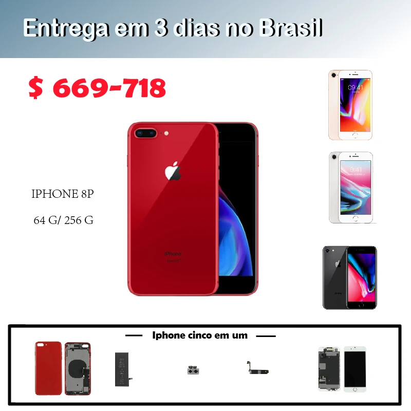original parts for iphone 8 Plus celular smartphone iphone celular smartphone Hexa Core iOS 3GB RAM 64/256GB ROM 5.5 inch
original parts for iphone 8 Plus celular smartphone iphone celular smartphone Hexa Core iOS 3GB RAM 64/256GB ROM 5.5 inch