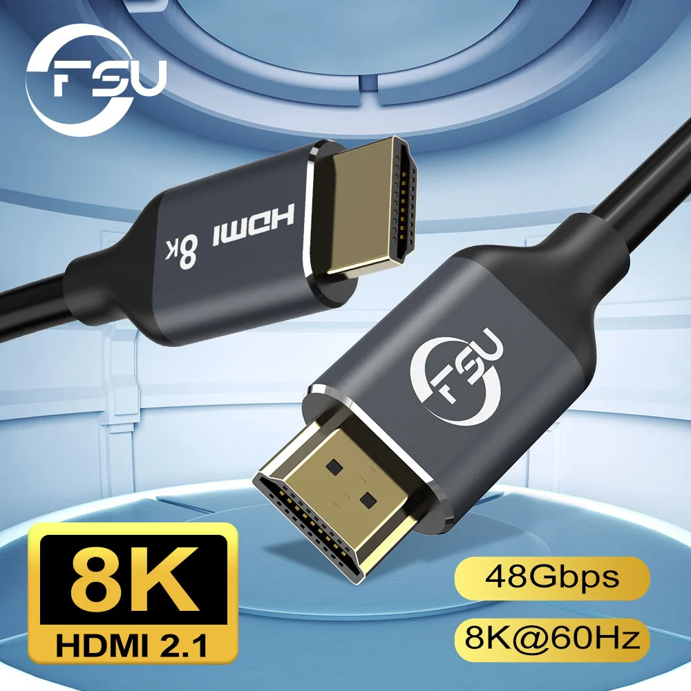 FSU HDMI 2.1 Cable 8k 60Hz 4K/120HZ 48Gbps Cable HDMI HDCP2.2 for HDMI Switch Splitter HD TV Box Projector PS4 PS5 8k HDMI Cable
FSU HDMI 2.1 Cable 8k 60Hz 4K/120HZ 48Gbps Cable HDMI HDCP2.2 for HDMI Switch Splitter HD TV Box Projector PS4 PS5 8k HDMI Cable