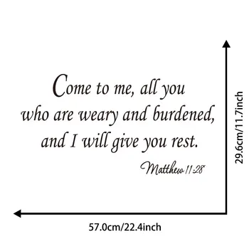 Come to me all you who are weary and burdened matthew 11:28 art apothegm home decal wall sticker Removable
Come to me all you who are weary and burdened matthew 11:28 art apothegm home decal wall sticker Removable