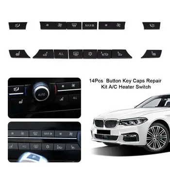 14pcs A/C Heater Button Key Caps Repair Kit Switch Button Cover for BMW 5/6/7 Series F10 F18 F07 F02 535 730 740
14pcs A/C Heater Button Key Caps Repair Kit Switch Button Cover for BMW 5/6/7 Series F10 F18 F07 F02 535 730 740
