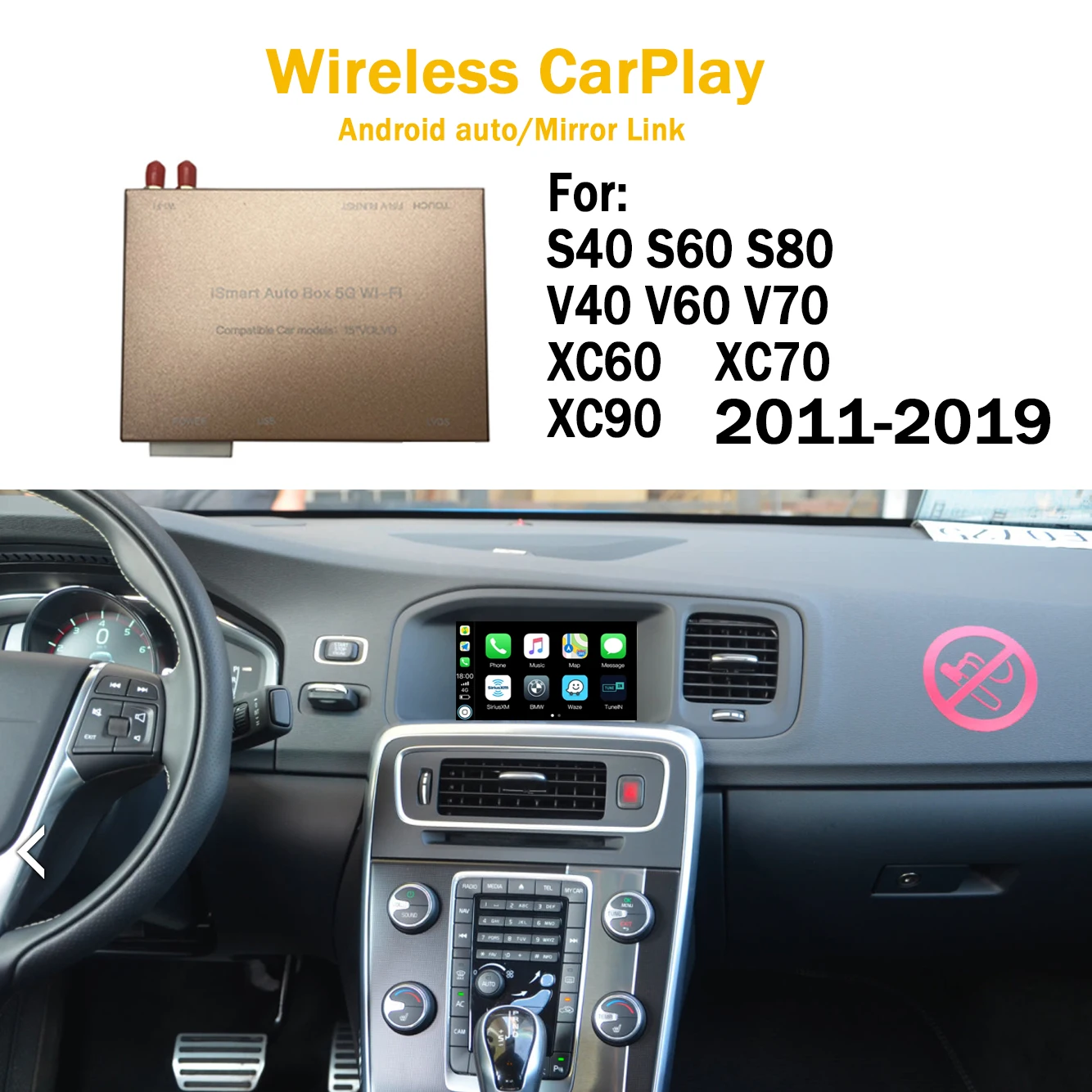 Wireless Apple Carplay Android Auto interface Decoder For volvo (2015-2019)XC60 S60 S80 V40 V60 XC70 XC90 volvo Carplay
Wireless Apple Carplay Android Auto interface Decoder For volvo (2015-2019)XC60 S60 S80 V40 V60 XC70 XC90 volvo Carplay