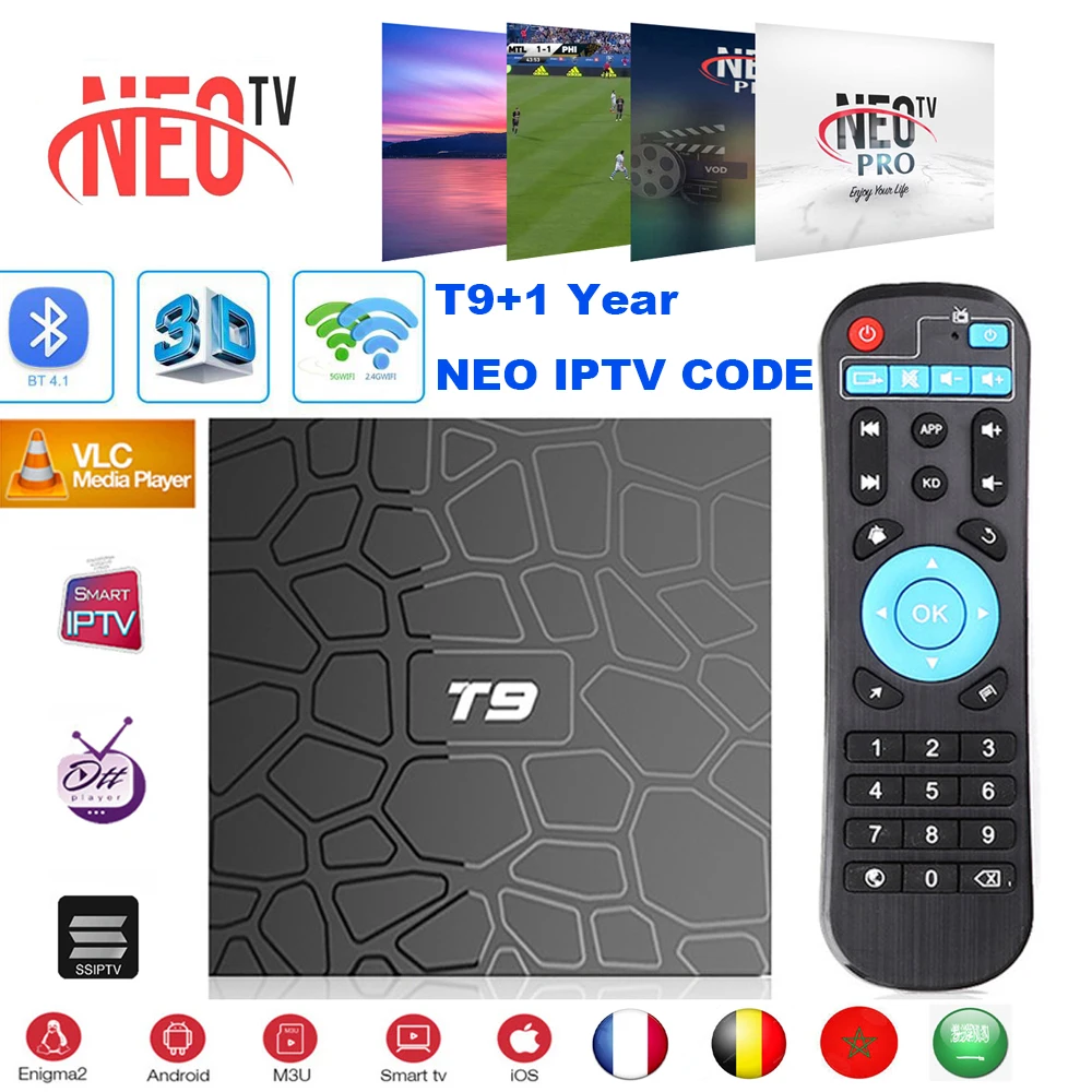 T9 Android 9.0 Smart TV Box Set Top Box+1 Year NEO Pro IPTV Subscription Europe France 2.4G&5.8G Wifi IPTV Box Home Meida Player
T9 Android 9.0 Smart TV Box Set Top Box+1 Year NEO Pro IPTV Subscription Europe France 2.4G&5.8G Wifi IPTV Box Home Meida Player