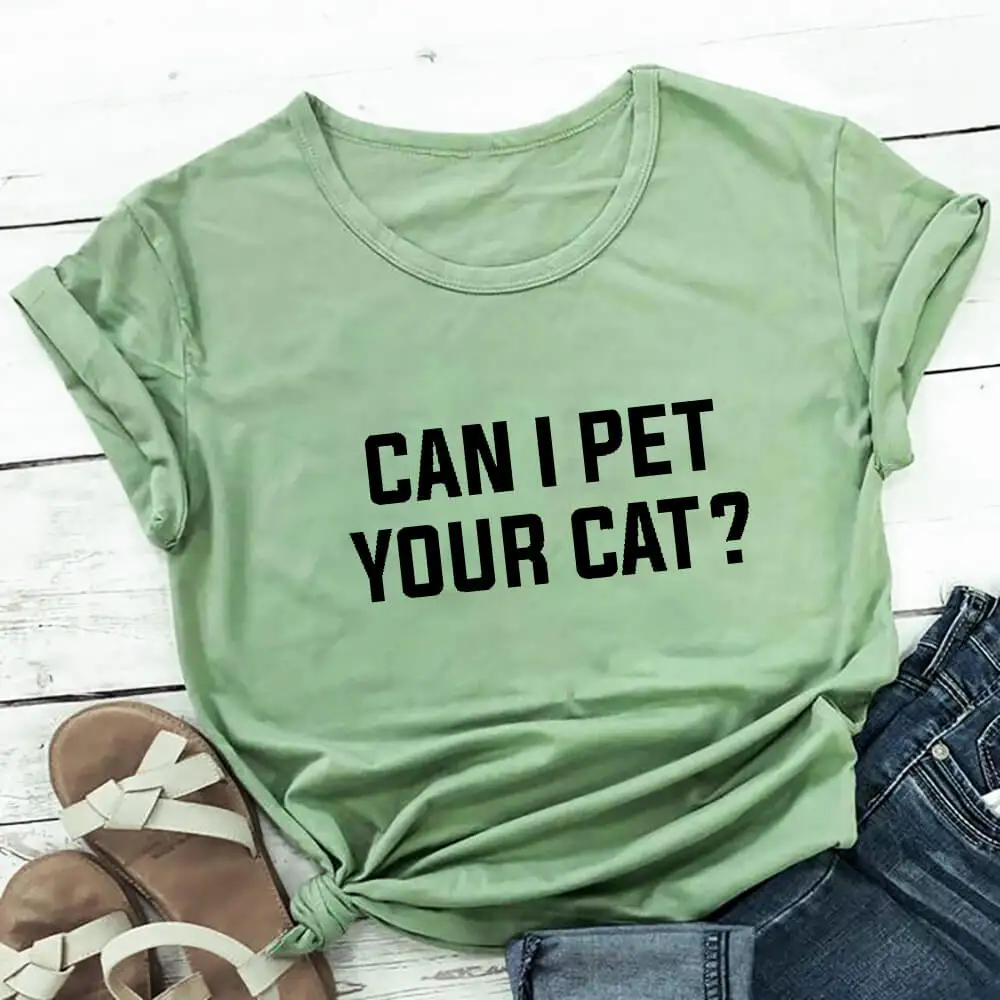 Can I Pet Your Cat New Arrival 100%Cotton High Quality T Shirt Cat Lover Shirt Pet Lover Gift Drop Shipping 
Can I Pet Your Cat New Arrival 100%Cotton High Quality T Shirt Cat Lover Shirt Pet Lover Gift Drop Shipping