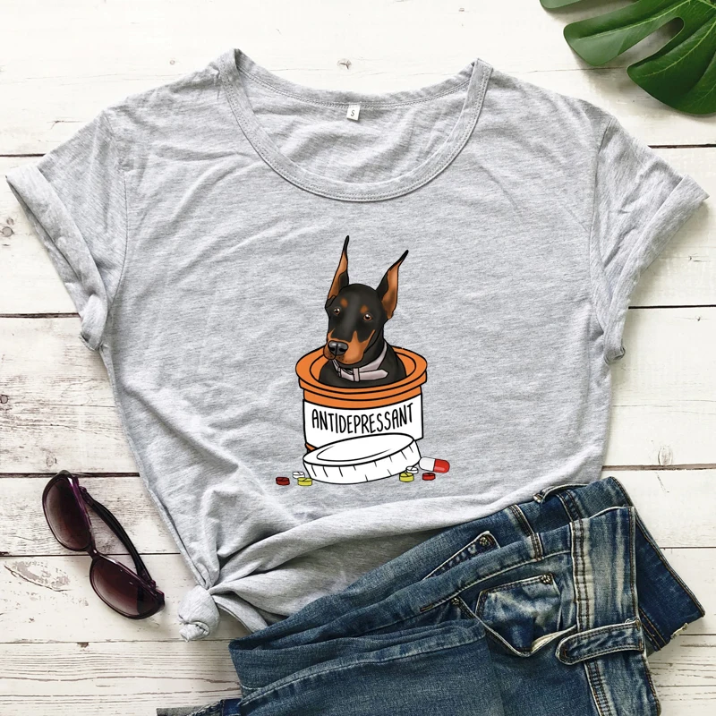 

Colored Antidepressant Doberman T-shirt Funny Dog Mama Gift Tshirt Women Summer Short Sleeve Graphic Hippie TeeS TopS