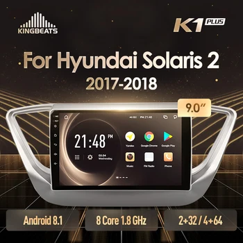 KingBeats Android 8.1 head unit 4G in Dash Car Radio Multimedia Video Player Navigation GPS For Hyundai Solaris 2 2017 2018
KingBeats Android 8.1 head unit 4G in Dash Car Radio Multimedia Video Player Navigation GPS For Hyundai Solaris 2 2017 2018
