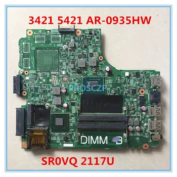 High quality 3421 5421 Laptop Motherboar CN-0935HW 935HW I3-2117CPU SR0V0 100% working well
High quality 3421 5421 Laptop Motherboar CN-0935HW 935HW I3-2117CPU SR0V0 100% working well