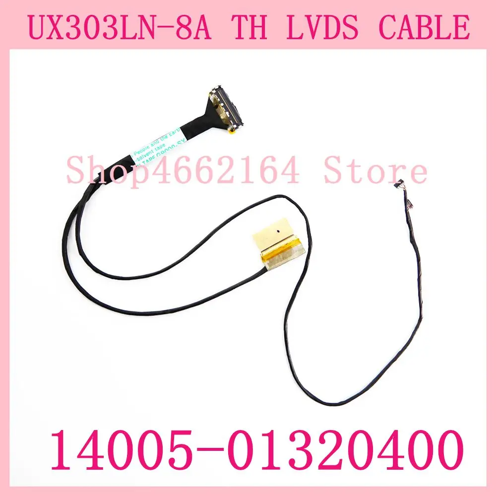 UX303LN-8A TH LVDS CABLE QHD For ASUS UX303LN-8A UX303 UX303LA UX303L DC02C008Y0S 14005-01320400 laptop Screen Line Cable
UX303LN-8A TH LVDS CABLE QHD For ASUS UX303LN-8A UX303 UX303LA UX303L DC02C008Y0S 14005-01320400 laptop Screen Line Cable