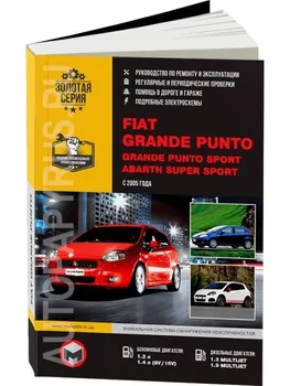 Book: Fiat Grande Punto/Grande Punto sport/Abarth Super Sport (b, d) from 2005G. In. REM. Service. Then | Monolith
Book: Fiat Grande Punto/Grande Punto sport/Abarth Super Sport (b, d) from 2005G. In. REM. Service. Then | Monolith