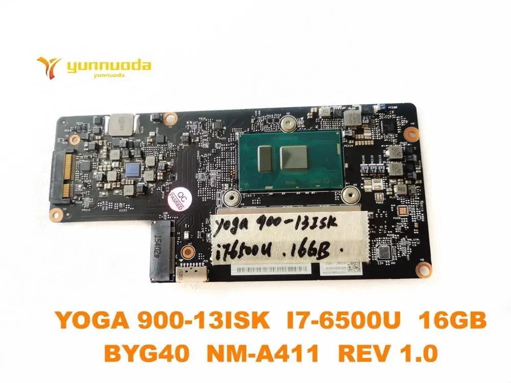 Original for Lenovo YOGA 900-13ISK laptop motherboard YOGA 900-13ISK I7-6500U 16GB BYG40 NM-A411 REV 1.0 tested good free
Original for Lenovo YOGA 900-13ISK laptop motherboard YOGA 900-13ISK I7-6500U 16GB BYG40 NM-A411 REV 1.0 tested good free