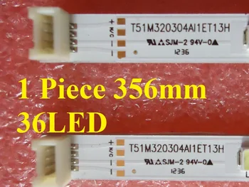 Beented 1 Piece LED Strip T51M320304AI1ET13H for 67-725790-0A0 TOT32LB02 LED02 V0.6 LVW320CSTT 356mm 36LED
Beented 1 Piece LED Strip T51M320304AI1ET13H for 67-725790-0A0 TOT32LB02 LED02 V0.6 LVW320CSTT 356mm 36LED