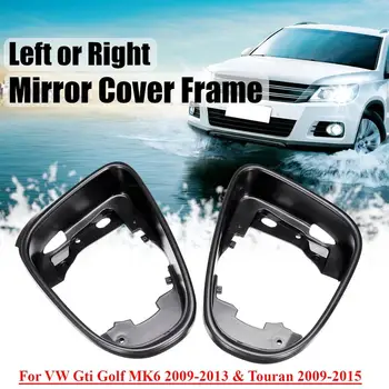 High quality Car Left & Right Side Door Wing Rearview Mirror Cover Frame Casing Cap For VW Gti Golf MK6 2009-13 Touran 2009-15
High quality Car Left & Right Side Door Wing Rearview Mirror Cover Frame Casing Cap For VW Gti Golf MK6 2009-13 Touran 2009-15
