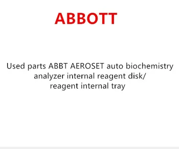 Used parts ABBOTT AEROSET auto biochemistry analyzer internal reagent disk/reagent internal tray