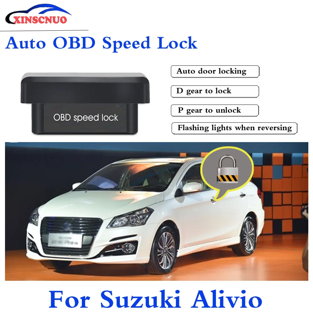 XINSCNUO New Smart Auto door lock decoder OBD speed lock For Suzuki Alivio 2012-2015 2016 2017 2018 Door Lock auto electronics
XINSCNUO New Smart Auto door lock decoder OBD speed lock For Suzuki Alivio 2012-2015 2016 2017 2018 Door Lock auto electronics