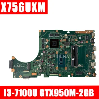 LAIHENA Laptop motherboard for ASUS X756U X756UWK X756UQK X756UXM X756UV X756UX X756UXM mainboard GTX950M-2GB I3-7100U
LAIHENA Laptop motherboard for ASUS X756U X756UWK X756UQK X756UXM X756UV X756UX X756UXM mainboard GTX950M-2GB I3-7100U