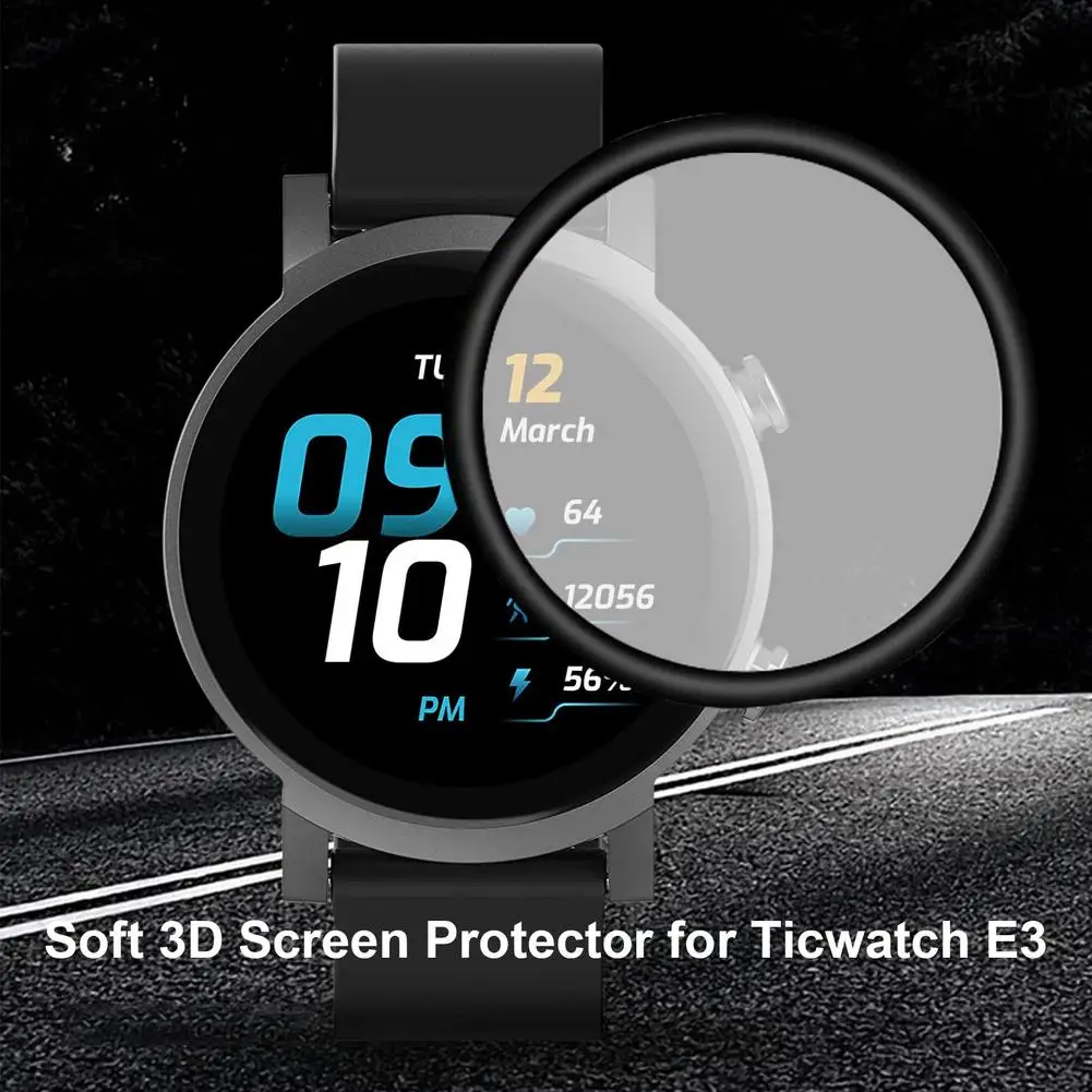 Защитная пленка для смарт-часов Ticwatch E3, мягкая защитная 3d-пленка с полным краем для смарт-часов, защита экрана от царапин 
Защитная пленка для смарт-часов Ticwatch E3, мягкая защитная 3d-пленка с полным краем для смарт-часов, защита экрана от царапин