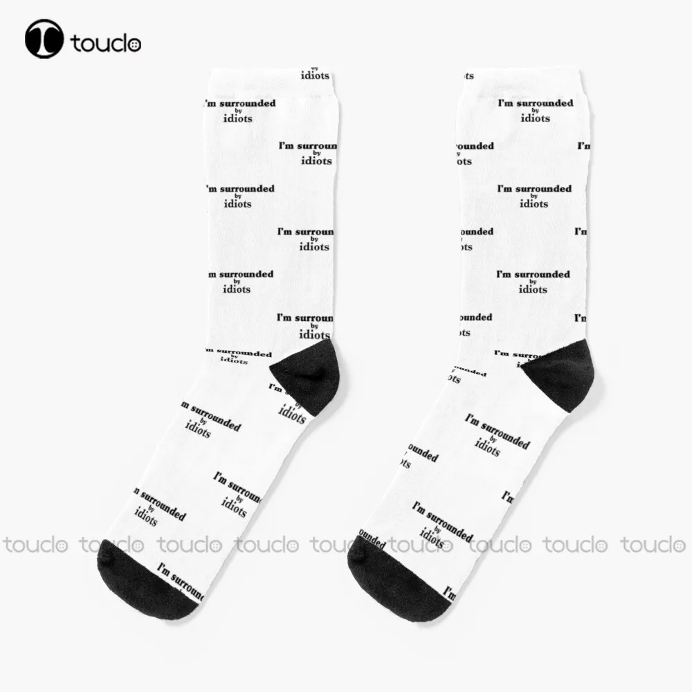 

I’M Surrounded By Idiots Socks Womens Boot Socks Christmas Gift Custom Unisex Adult Teen Youth Socks Women Men Hd High Quality