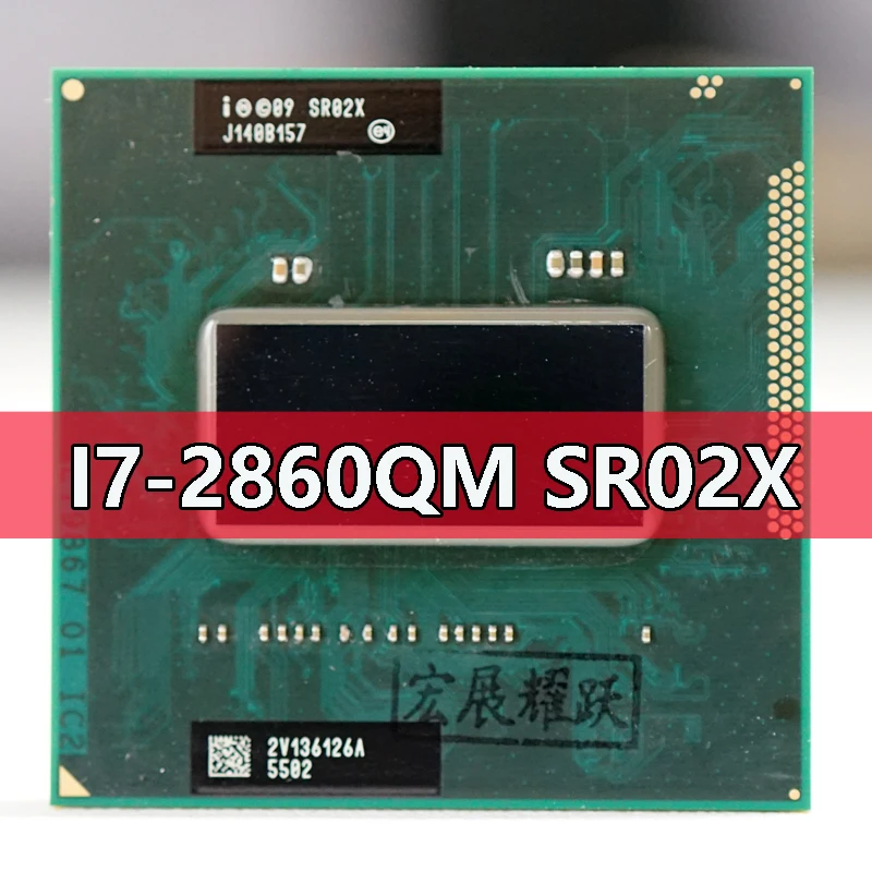 Процессор Intel Core I7 2860QM SR02X процессор i7 ноутбук гнездо G2 rPGA988B подходит для HM65 75 76 77