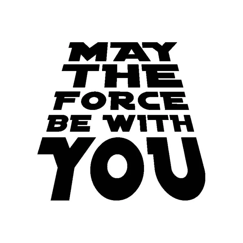 MAY THE FORCE BE WITH YOU Car Stickers Decals Cover Scratches Bumper Window Laptop Bodywork Vinyl Wrap Car Interior KK16*15cm
MAY THE FORCE BE WITH YOU Car Stickers Decals Cover Scratches Bumper Window Laptop Bodywork Vinyl Wrap Car Interior KK16*15cm