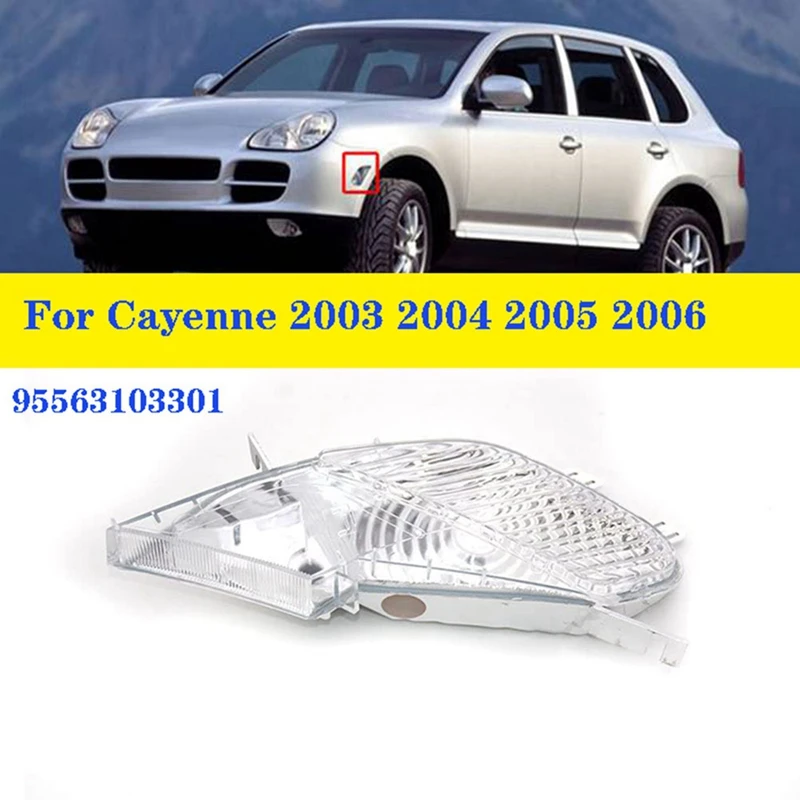 Car Front Side Marker Light Clear Indicator Turn Lamp for P-Orsche Cayenne 2003 2004 2005 2006 95563103301
Car Front Side Marker Light Clear Indicator Turn Lamp for P-Orsche Cayenne 2003 2004 2005 2006 95563103301