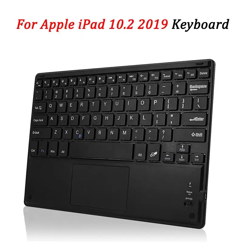 For Apple iPad 10.2 7th Generation 2019 Tablet Bluetooth Keyboard with Touchpad Russian English French German Spanish Keyboard
For Apple iPad 10.2 7th Generation 2019 Tablet Bluetooth Keyboard with Touchpad Russian English French German Spanish Keyboard