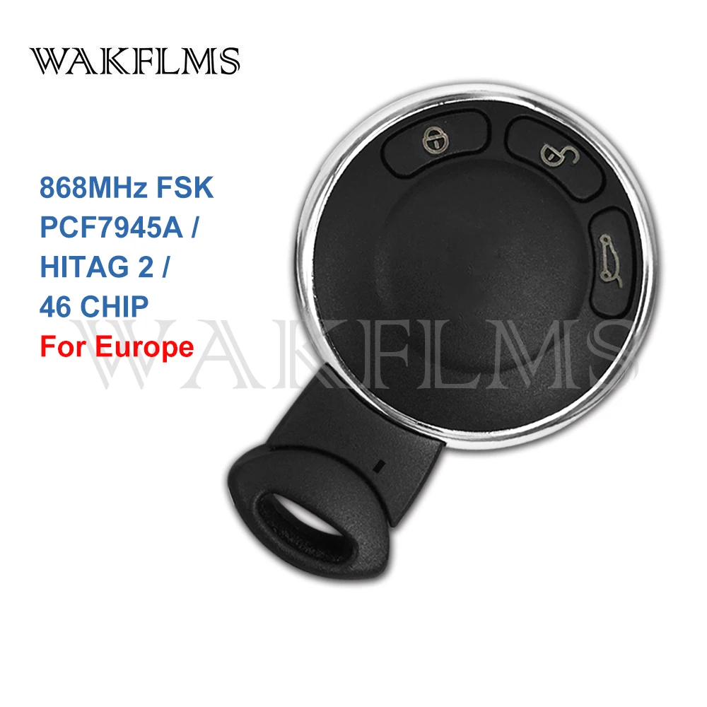 3 Buttons 868MHz PCF7945A Chip Metal Ring Europe Version Smart Remote Car Key Fob For MINI COOPER S ONE 2006-2013
3 Buttons 868MHz PCF7945A Chip Metal Ring Europe Version Smart Remote Car Key Fob For MINI COOPER S ONE 2006-2013