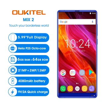 

Oukitel Mix 2 5.99"FHD 18:9 Full Display Android 7.0 6GB RAM 64GB ROM Octa Core 21MP+13MP 9V/2A Quick Charger 4080mAh Smartphone