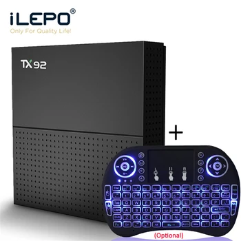 iLEPO TX92 Android 7.1 TV BOX Amlogic S912 RAM 3G ROM 32G Support 4K Android BOX Dual Wifi 100M LAN BT4.1 Smart TV BOXES
iLEPO TX92 Android 7.1 TV BOX Amlogic S912 RAM 3G ROM 32G Support 4K Android BOX Dual Wifi 100M LAN BT4.1 Smart TV BOXES
