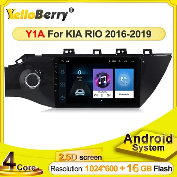 yellowBerry android 4 core Car multimedia Player Navigation GPS radio for KIA K2 RIO 2017 2018 2019 no DVD 2 din 2.5D USB
yellowBerry android 4 core Car multimedia Player Navigation GPS radio for KIA K2 RIO 2017 2018 2019 no DVD 2 din 2.5D USB