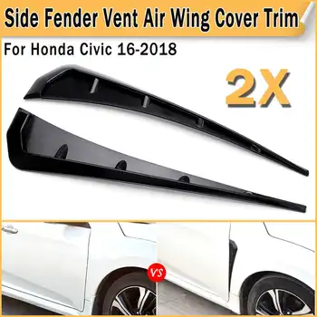 2Pcs Matte Black Side Mudguard Vent Air Wing Cover Trim ABS Side Body 3D Sticker Fit For Honda For Civic 2016 2017 2018
2Pcs Matte Black Side Mudguard Vent Air Wing Cover Trim ABS Side Body 3D Sticker Fit For Honda For Civic 2016 2017 2018