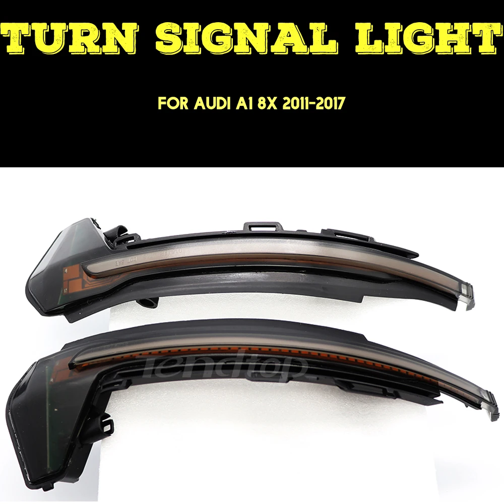 For Audi A1 8X 2011-2017 LED Dynamic Turn Signal Blinker Sequential Side Mirror Indicator Light
For Audi A1 8X 2011-2017 LED Dynamic Turn Signal Blinker Sequential Side Mirror Indicator Light