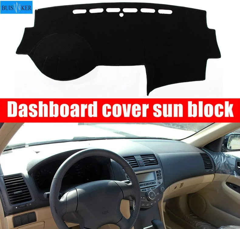 BLD For Honda 7th Accord 2003-2007 Right and Left Hand Drive Car Dashboard Covers Mat Shade Cushion Pad Carpets Accessories
BLD For Honda 7th Accord 2003-2007 Right and Left Hand Drive Car Dashboard Covers Mat Shade Cushion Pad Carpets Accessories