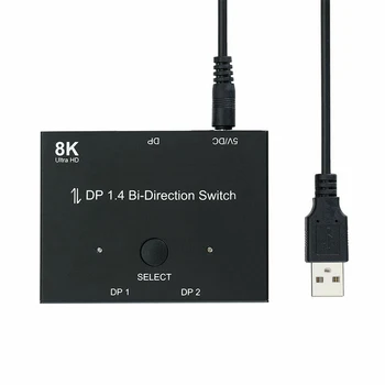 Displayport splitter switch DP1.4 Version Bi-direction 1X2 or 2x1 Manual Displayport Switcher Support 8K@30Hz 4K@120Hz for PS4
Displayport splitter switch DP1.4 Version Bi-direction 1X2 or 2x1 Manual Displayport Switcher Support 8K@30Hz 4K@120Hz for PS4