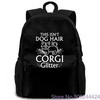 Welsh Corgi This Isn't Dog Hair It's Corgi Glitter Milk Silk Harajuku Lady Fantastic women men backpack laptop travel
Welsh Corgi This Isn't Dog Hair It's Corgi Glitter Milk Silk Harajuku Lady Fantastic women men backpack laptop travel