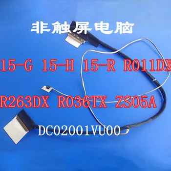 For 15-R011DX screen wire 15- R150SA R029WN R035TX 15-G000 display screen flex cable
For 15-R011DX screen wire 15- R150SA R029WN R035TX 15-G000 display screen flex cable