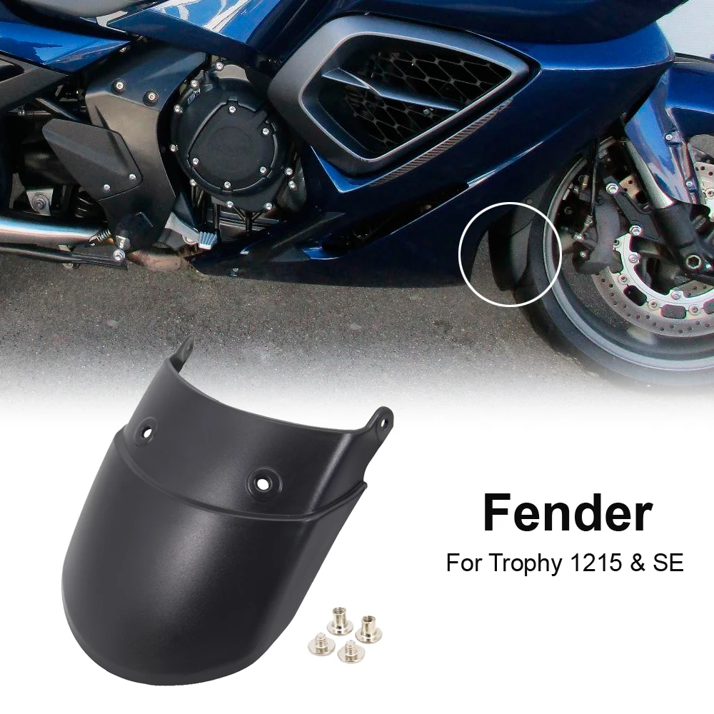 NEW Motorcycle Accessories For Trophy 1215 / SE Front Fender Mudguard Extender Mud Splash Protector Extension 1215SE
NEW Motorcycle Accessories For Trophy 1215 / SE Front Fender Mudguard Extender Mud Splash Protector Extension 1215SE