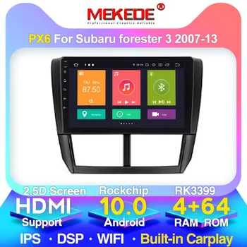 MEKEDE PX6 4G For Subaru Forester 3 SH 2007-2013 Car Radio Multimedia Video Player Navigation GPS Android 10 No 2din 2 din dvd
MEKEDE PX6 4G For Subaru Forester 3 SH 2007-2013 Car Radio Multimedia Video Player Navigation GPS Android 10 No 2din 2 din dvd