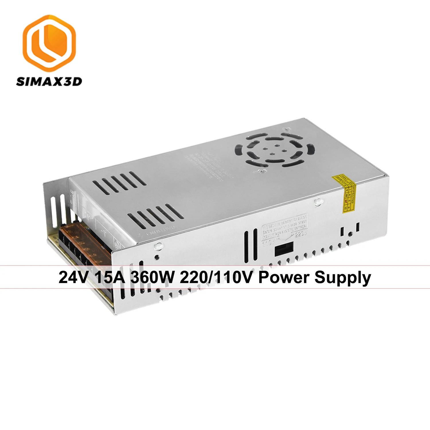 SIMAX3D SIMAX 3D 110V/220V to DC 24V 15A 360W Power Supply Transformer Switching Adapter Converter Driver for 3D Printer
SIMAX3D SIMAX 3D 110V/220V to DC 24V 15A 360W Power Supply Transformer Switching Adapter Converter Driver for 3D Printer