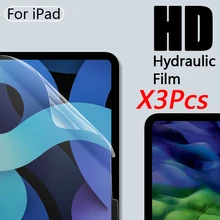 Protecteur d'écran, 3 pièces, Film Hydrogel souple pour iPad Pro 11 2020 Air 4 3 2 1 9.7 7e 8e 9e 10.2 mini 5 6=