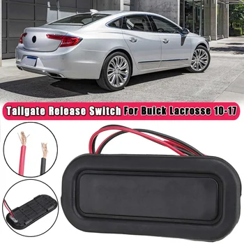 Tailgate Boot Opening Switch Rear Trunk Release Switch For Buick Lacrosse 2010 2011 2012 2013 2014 2015 2016 2017 25885376
Tailgate Boot Opening Switch Rear Trunk Release Switch For Buick Lacrosse 2010 2011 2012 2013 2014 2015 2016 2017 25885376